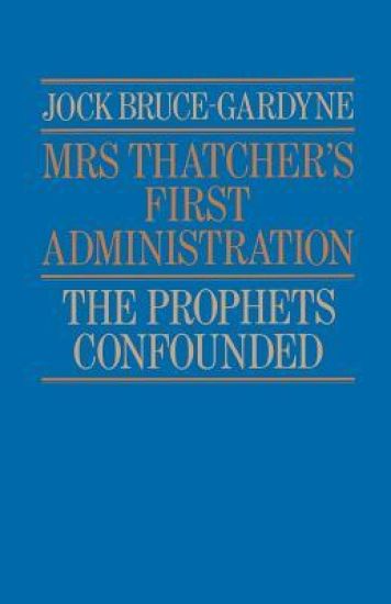 Mrs Thatcher's First Administration