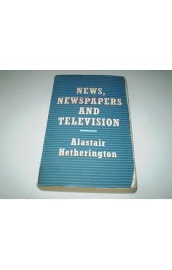 News, Newspapers and Television