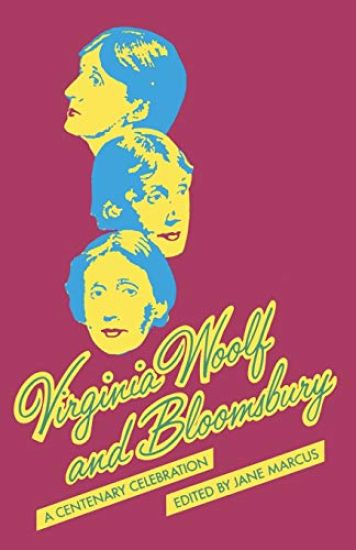Virginia Woolf and Bloomsbury