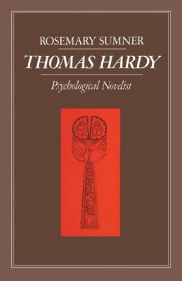 Thomas Hardy: Psychological Novelist
