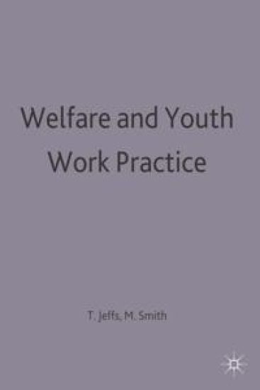 Welfare and Youth Work Practice