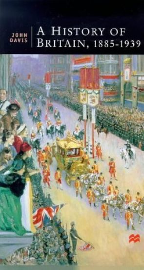 A History of Britain, 1885-1939