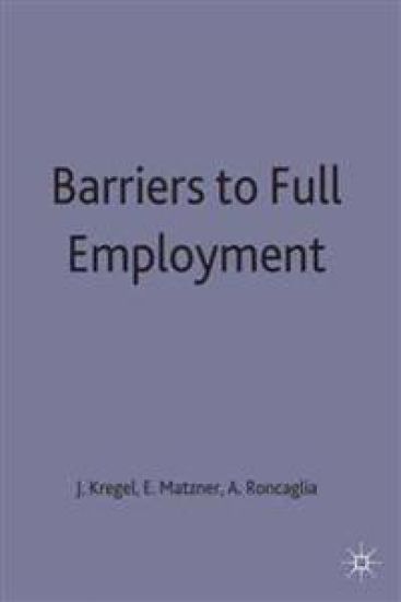 Barriers to Full Employment
