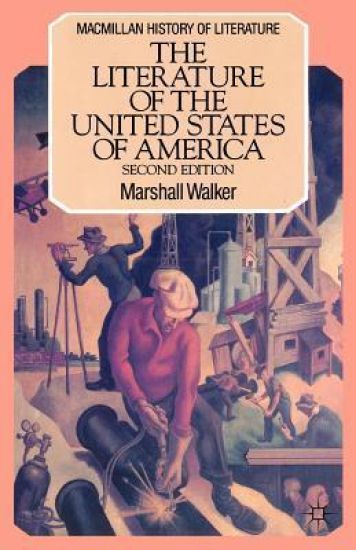 The Literature of the United States of America