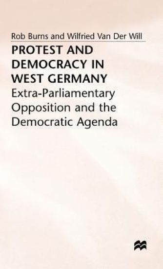 Protest and Democracy in West Germany