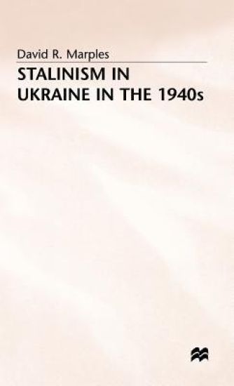 STALINISM in UKRAINE in the 1940s