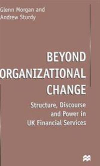 Beyond Organizational Change