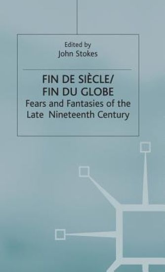 Fin de Sicle/Fin du Globe