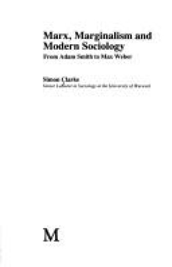 Marx, Marginalism and Modern Sociology