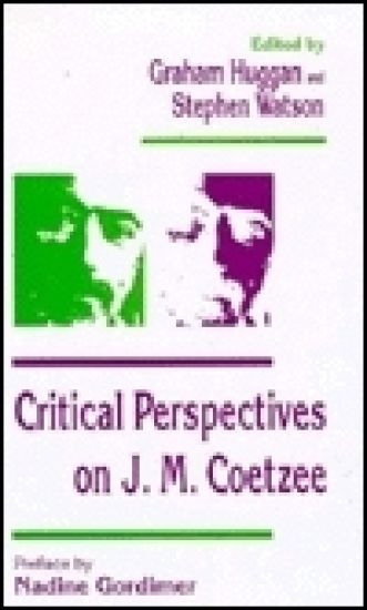 Critical Perspectives on J. M. Coetzee