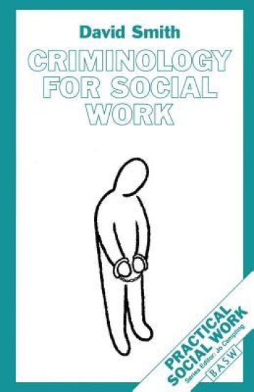 Criminology for Social Work