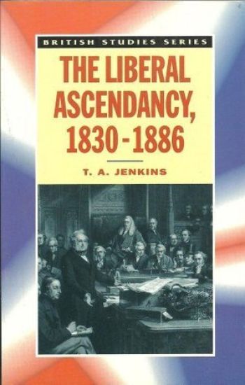 The Liberal Ascendancy, 1830–1886