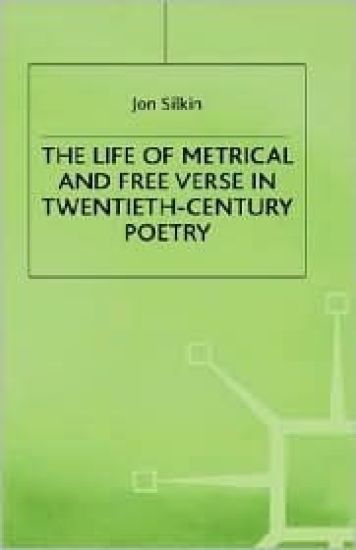 The Life of Metrical and Free Verse in Twentieth-Century Poetry
