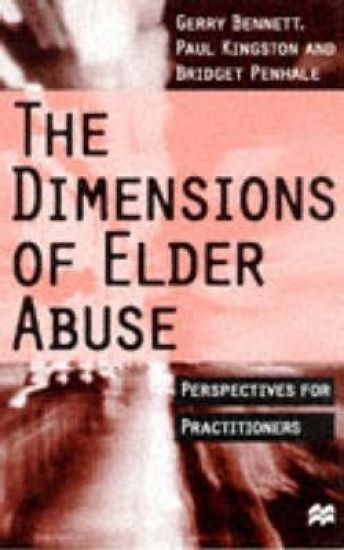 The Dimensions of Elder Abuse