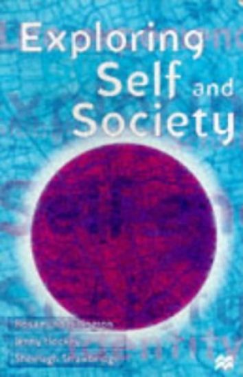 Exploring Self and Society
