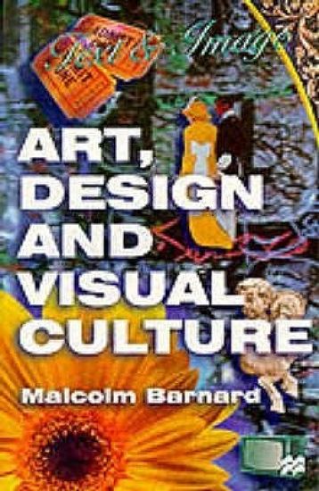 Art, Design and Visual Culture