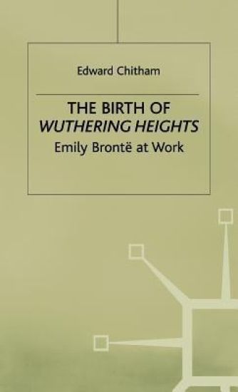 The Birth of Wuthering Heights