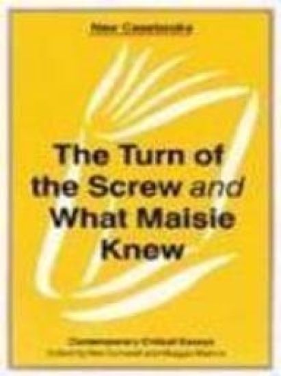 The Turn of the Screw and What Maisie Knew