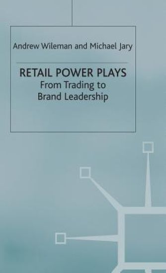 Retail Power Plays