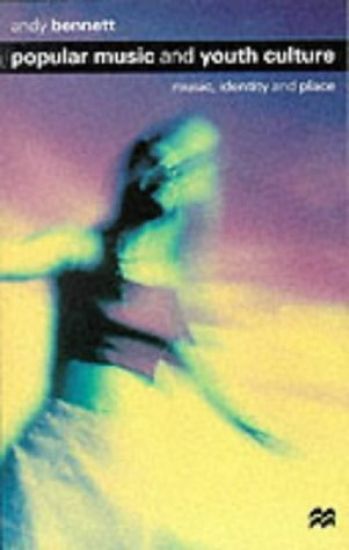 Popular Music and Youth Culture