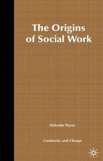 The Origins of Social Work