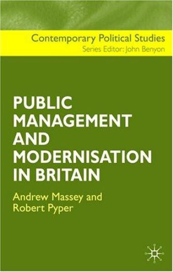 The Public Management and Modernisation in Britain