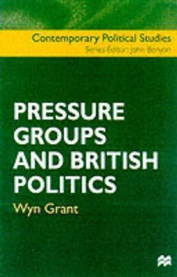Pressure Groups and British Politics