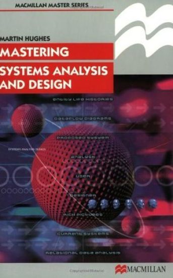 Mastering Systems Analysis Design