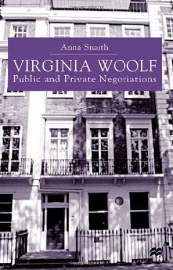 Virginia Woolf: Public and Private Negotiations