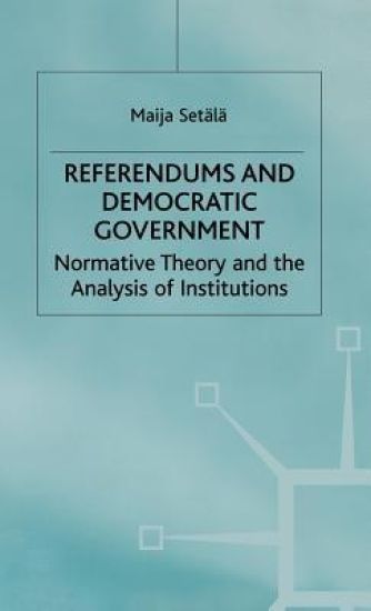 Referendums and Democratic Government