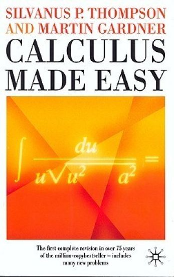 Calculus Made Easy