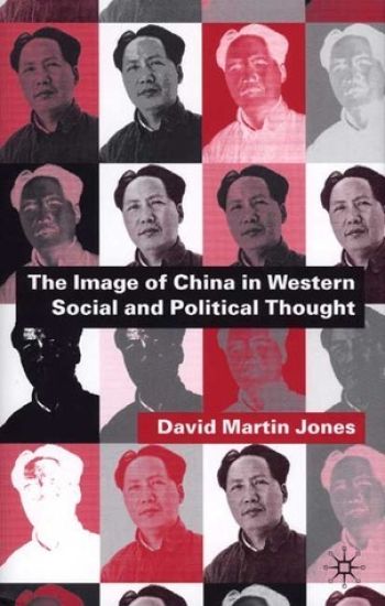 The Image of China in Western Social and Political Thought
