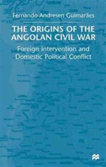 The Origins of the Angolan Civil War