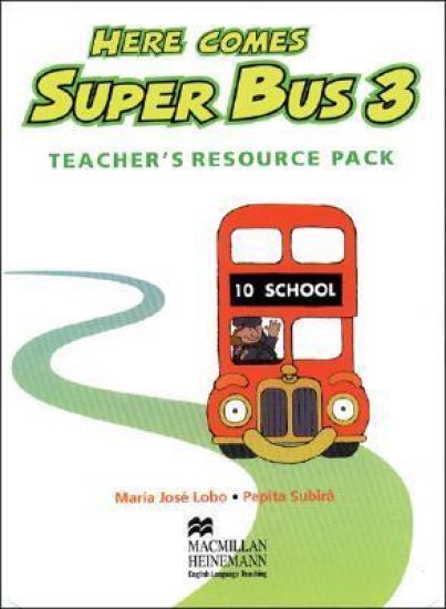 Here Comes Super Bus 3 Teachers Resource Pack