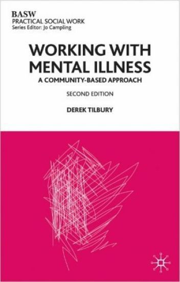 Working with Mental Illness