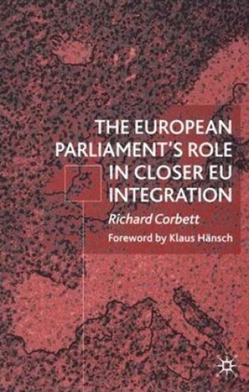 The European Parliament's Role in Closer EU Integration
