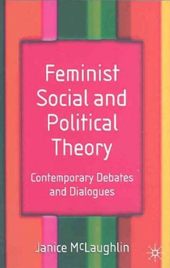 Feminist Social and Political Theory