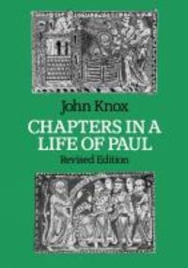 Chapters in a LIfe of Paul