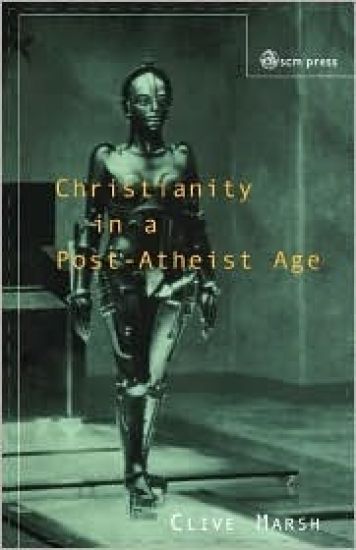 Christianity in a Post-atheist Age
