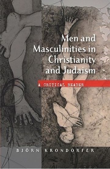 Men and Masculinities in Christianity and Judaism