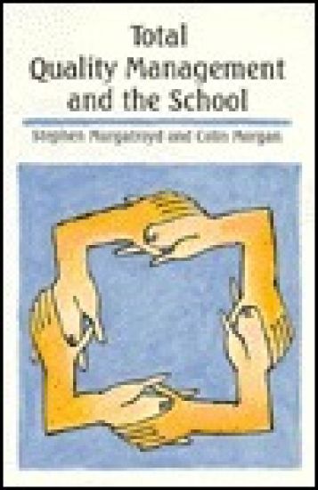 Total Quality Management and the Schoolaa