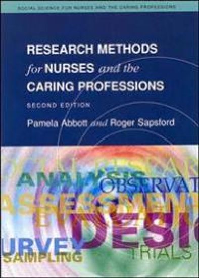 Research Methods For Nurses And The Caring Professions 2/E