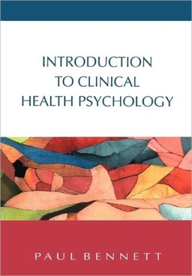 Introduction To Clinical Health Psychology