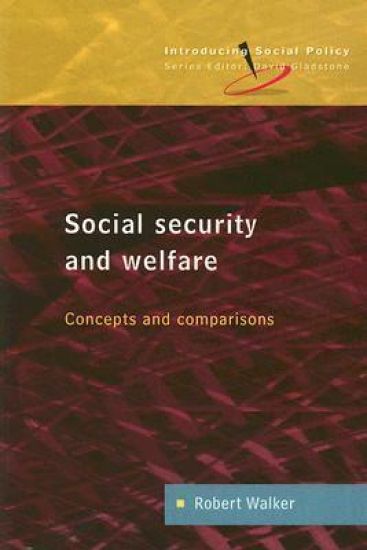 Social Security and Welfare: Concepts and Comparisons