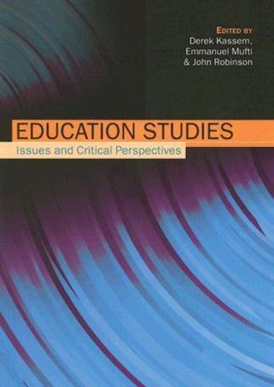 Education Studies: Issues and Critical Perspectives
