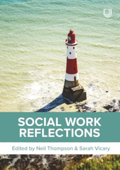 Social Work Reflections