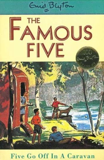 Famous Five: Five Go Off In A Caravan