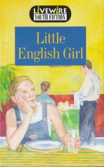 Livewire Youth Fiction Little English Girl