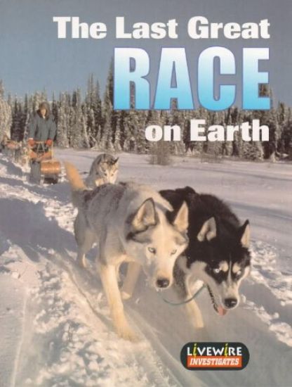Livewire Investigates the Last Great Race on Earth
