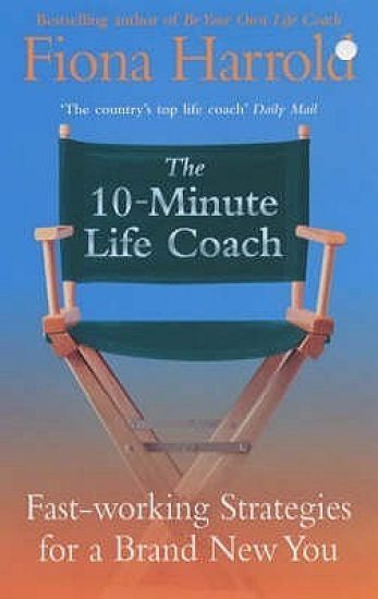 The 10-Minute Life Coach